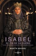isabel, el fin de un sueño (ebook)-martin maurel-9788401343568 isabel, el fin de un sueño (ebook)-martin maurel-9788401343568
