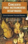 concierto para instrumentos desafinados-juan antonio vallejo-nagera-9788408021568 concierto para instrumentos desafinados-juan antonio vallejo-nagera-9788408021568