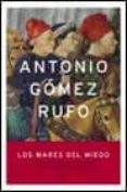 los mares del miedo-antonio gomez rufo-9788408042068 los mares del miedo-antonio gomez rufo-9788408042068