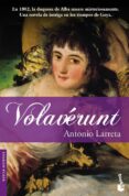 volaverunt (premio planeta 1980)-antonio larreta-9788408078968 volaverunt (premio planeta 1980)-antonio larreta-9788408078968