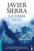 la dama azul-javier sierra-9788408091868 la dama azul-javier sierra-9788408091868