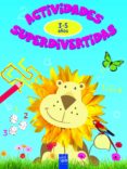 actividades superdivertidas. 3-5 años-9788408140368 actividades superdivertidas. 3-5 años-9788408140368