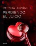 perdiendo el juicio (ebook)-patricia hervias-9788408163268 perdiendo el juicio (ebook)-patricia hervias-9788408163268