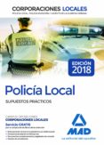 policia local: supuestos practicos-jose luis lopez alvarez-9788414215968 policia local: supuestos practicos-jose luis lopez alvarez-9788414215968