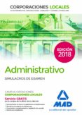 administrativo de las corporaciones locales: simulacros de examen-9788414216668 administrativo de las corporaciones locales: simulacros de examen-9788414216668