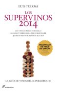 los supervinos 2014-luis tolosa-9788415070368 los supervinos 2014-luis tolosa-9788415070368