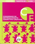 cuadernos de entrenamiento cognitivo creativo 4º curso de educaci on primaria (2ª ed.)-agustin regadera lopez-jose luis sanchez carrillo-9788415204268 cuadernos de entrenamiento cognitivo creativo 4º curso de educaci on primaria (2ª ed.)-agustin regadera lopez-jose luis sanchez carrillo-9788415204268