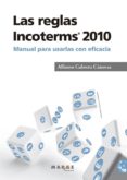 las reglas incoterms 2010-alfonso cabrera cánovas-9788415340768 las reglas incoterms 2010-alfonso cabrera cánovas-9788415340768