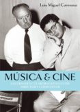 musica & cine-luis miguel carmona-9788415405368 musica & cine-luis miguel carmona-9788415405368