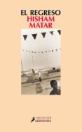 el regreso (ebook)-hisham matar-9788415631668 el regreso (ebook)-hisham matar-9788415631668