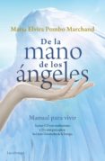 de la mano de los angeles (incluye un cd)-maria elvira pombo marchand-9788415864868 de la mano de los angeles (incluye un cd)-maria elvira pombo marchand-9788415864868