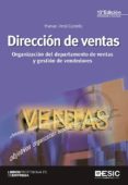 dirección de ventas (13ª ed.): organizacion del departamento de ventas y gestion de vendedores-manuel artal castells-9788415986768 dirección de ventas (13ª ed.): organizacion del departamento de ventas y gestion de vendedores-manuel artal castells-9788415986768