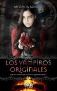 los vampiros originales-antonia romero-9788416075768 los vampiros originales-antonia romero-9788416075768