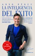 la inteligencia del exito-anxo perez-9788416253968 la inteligencia del exito-anxo perez-9788416253968