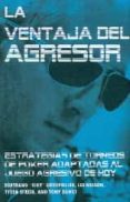 la ventaja del agresor-bertrand grospellier elky-9788416511068 la ventaja del agresor-bertrand grospellier elky-9788416511068