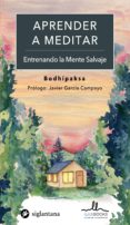 aprender a meditar. entrenando la mente salvaje-9788416574568 aprender a meditar. entrenando la mente salvaje-9788416574568