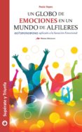 un globo de emociones en un mundo de alfileres (ebook)-9788416669868 un globo de emociones en un mundo de alfileres (ebook)-9788416669868