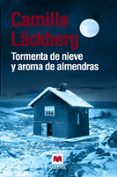 tormenta de nieve y aroma de almendras (relatos de fjällbacka)-camilla lackberg-9788416690268 tormenta de nieve y aroma de almendras (relatos de fjällbacka)-camilla lackberg-9788416690268