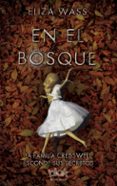 en el bosque-eliza wass-9788416712168 en el bosque-eliza wass-9788416712168