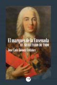el marques de la ensenada (ebook)-9788416876068 el marques de la ensenada (ebook)-9788416876068