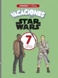 vacaciones con star wars. 7 años (aprendo con disney)-9788416931668 vacaciones con star wars. 7 años (aprendo con disney)-9788416931668