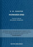 howards end-edward morgan forster-9788417181468 howards end-edward morgan forster-9788417181468