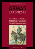 enciclopedia de las armas japonesas (vol. 2)-pau ramon-9788420304168 enciclopedia de las armas japonesas (vol. 2)-pau ramon-9788420304168