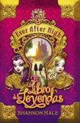 ever after high: el libro del destino-shannon hale-9788420415468 ever after high: el libro del destino-shannon hale-9788420415468