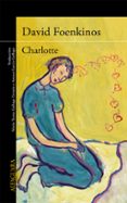 charlotte-david foenkinos-9788420419268 charlotte-david foenkinos-9788420419268