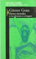 partos mentales o los alemanes se extinguen-gunter grass-9788420442068 partos mentales o los alemanes se extinguen-gunter grass-9788420442068