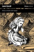 a traves del espejo y lo que alicia encontro al otro lado-lewis carroll-9788420651668 a traves del espejo y lo que alicia encontro al otro lado-lewis carroll-9788420651668