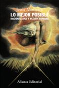 lo mejor posible: racionalidad y accion humana-jesus mosterin-9788420682068 lo mejor posible: racionalidad y accion humana-jesus mosterin-9788420682068