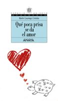 que poca prisa se da el amor-martin casariego-9788420782768 que poca prisa se da el amor-martin casariego-9788420782768