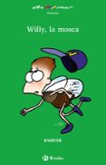 willy, la mosca-9788421690468 willy, la mosca-9788421690468