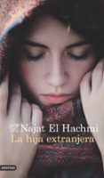 la hija extranjera-najat el hachmi-9788423349968 la hija extranjera-najat el hachmi-9788423349968