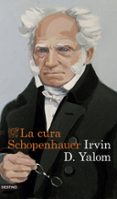 la cura schopenhauer-irvin d. yalom-9788423352968 la cura schopenhauer-irvin d. yalom-9788423352968