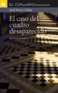 el caso del cuadro desaparecido-jordi sierra i fabra-9788424624668 el caso del cuadro desaparecido-jordi sierra i fabra-9788424624668