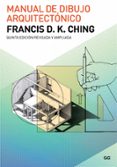 manual de dibujo arquitectonico (5ª ed.)-francis d.k. ching-9788425229268 manual de dibujo arquitectonico (5ª ed.)-francis d.k. ching-9788425229268