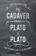 un cadaver entre plato y plato-tom hillenbrand-9788425351068 un cadaver entre plato y plato-tom hillenbrand-9788425351068