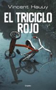 el triciclo rojo-vincent hauuy-9788425356568 el triciclo rojo-vincent hauuy-9788425356568