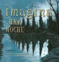 imagina una noche (2ª ed)-sarah l. thomson-9788426136268 imagina una noche (2ª ed)-sarah l. thomson-9788426136268