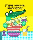 ¿tiene hambre señor coc?-jo lodge-9788426387868 ¿tiene hambre señor coc?-jo lodge-9788426387868