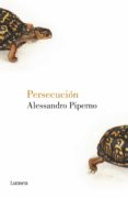 persecución (ebook)-alessandro piperno-9788426421968 persecución (ebook)-alessandro piperno-9788426421968