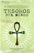 el libro de los enigmas y tesoros del mundo-michael bradley-9788428330268 el libro de los enigmas y tesoros del mundo-michael bradley-9788428330268