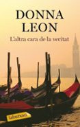 l altra cara de la veritat-donna leon-9788429762068 l altra cara de la veritat-donna leon-9788429762068