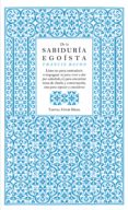 de la sabiduria egoista (serie great ideas 13) (ebook)-9788430601868 de la sabiduria egoista (serie great ideas 13) (ebook)-9788430601868