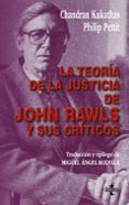 la teoria de la justicia de john rawls y sus criticos-philip pettit-chandran kukathas-9788430940868 la teoria de la justicia de john rawls y sus criticos-philip pettit-chandran kukathas-9788430940868