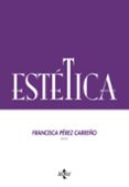estetica-francisca perez carreño-maria jose alcaraz leon-matilde carrasco barranco-9788430957668 estetica-francisca perez carreño-maria jose alcaraz leon-matilde carrasco barranco-9788430957668