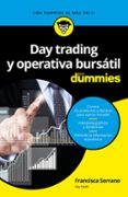 day trading y operativa bursatil para dummies-francisca serrano ruiz-9788432903168 day trading y operativa bursatil para dummies-francisca serrano ruiz-9788432903168