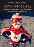 como pienso soy (ebook)-veronica beatriz boneta-9788433036568 como pienso soy (ebook)-veronica beatriz boneta-9788433036568